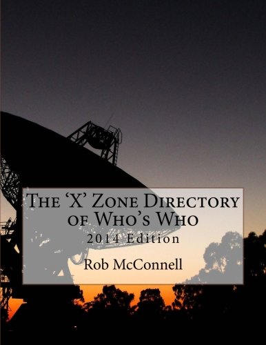 The 'X' Zone Directory of Who's Who: 2014 Edition