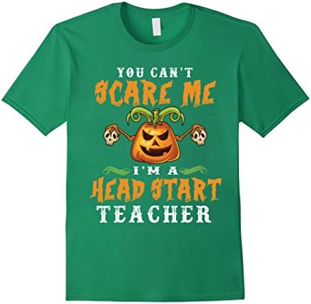Men's Can't Scare Me, I'm A Head Start Teacher - Teacher Gifts 2XL Kelly Green