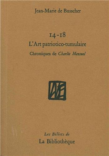 14-18, l'art patriotico-tumulaire