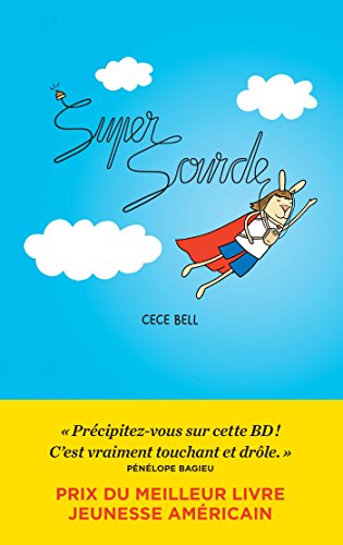 Supersourde by Cece Bell