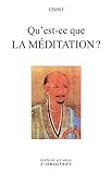 Qu'est-ce que la méditation? by