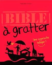 Bible à grattter