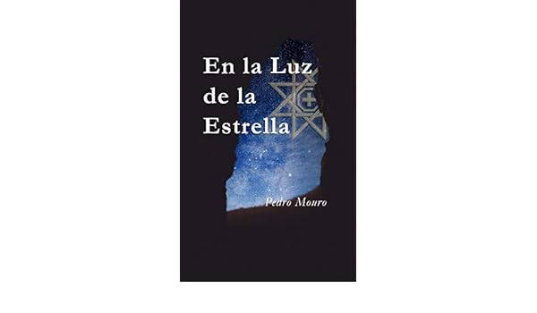 Amazon Com En La Luz De La Estrella Spanish Edition Ebook