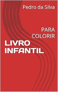 Livro LIVRO INFANTIL : PARA COLORIR (LIVROS PARA COLORIR 1)