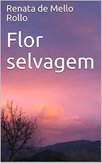 Livro Flor selvagem
