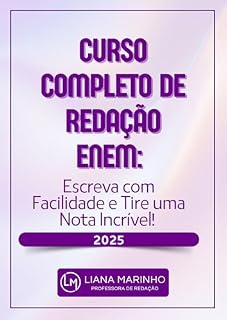 Livro Curso Completo de Redação ENEM: Escreva com Facilidade e Tire uma Nota Incrível!