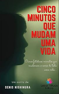 Livro Cinco minutos que mudam uma vida