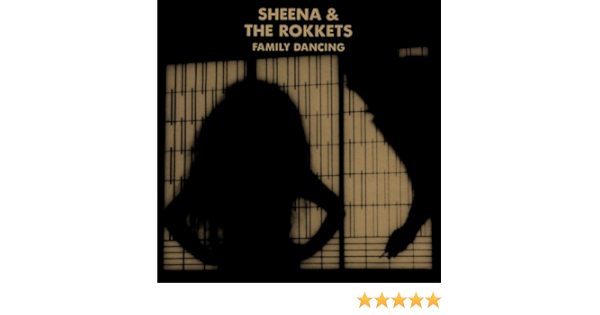 Sheena The Rokkets Family Dancing Amazon Com Music