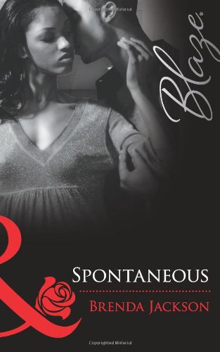 Spontaneous (Mills & Boon Blaze)