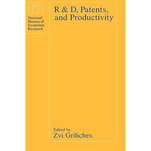 R&D, Patents and Productivity (National Bureau of Economic Research Project Report)