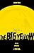 Tales from the Big Yellow: Unreliable Memoirs of a Tour Guide by 
