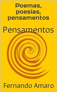 Livro Poemas, poesias, pensamentos: Pensamentos (Poemas, poesias e pensamentos)