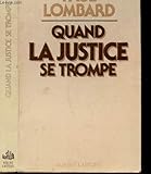 Image de Quand la justice se trompe (French Edition)