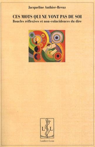 Ces mots qui ne vont pas de soi