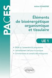 Éléments de bioénergétique organismique et tissulaire