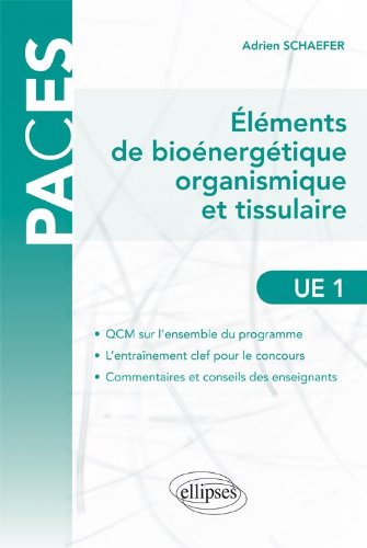 Éléments de bioénergétique organismique et tissulaire