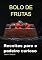 Livro Bolo De Frutas: Receitas Para O Padeiro Curioso
