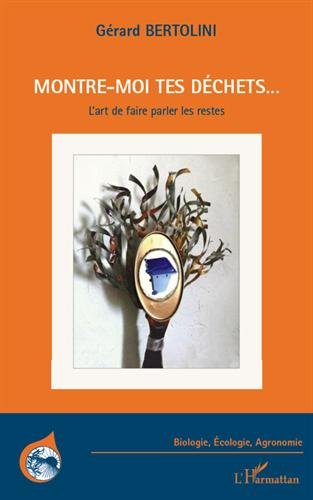 Montre-moi tes déchets