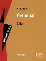 Étude sur Émile Zola, "Germinal"