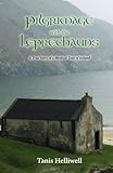 Pilgrimage with the Leprechauns: A true story of a mystical tour of Ireland by Tanis Helliwell