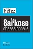 Image de La sarkose obsessionnelle (French Edition)