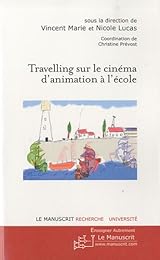 Travelling sur le cinéma d'animation à l'école
