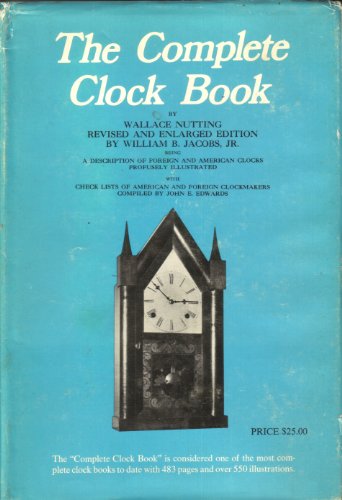 The Complete Clock Book 0910544239 Book Cover