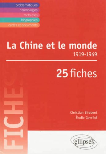 La  Chine et le monde