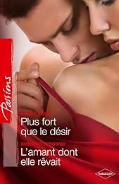 Plus fort que le désir
