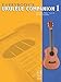 Everybody's Ukulele Companion Book 1