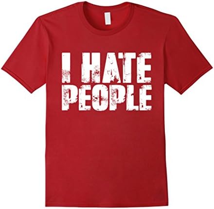 Mens I Hate People Funny T Shirt Antisocial Adult Humor Cute XL Cranberry