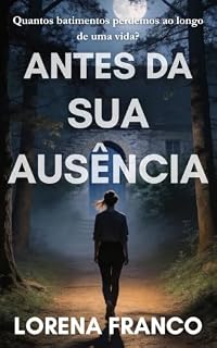 Livro Antes da sua ausência
