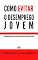 Livro COMO EVITAR O DESEMPREGO JOVEM: Obrigações do Estado e da Juventude