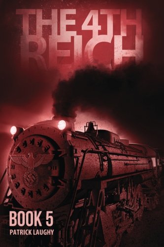 The 4th Reich Book 5