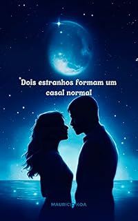 Livro Dois Estranhos Formam um Casal Normal