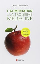 L' alimentation ou La troisième médecine