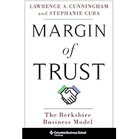 Margin of Trust: The Berkshire Business Model (Columbia Business School Publishing)