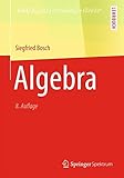 Algebra (Springer-Lehrbuch)