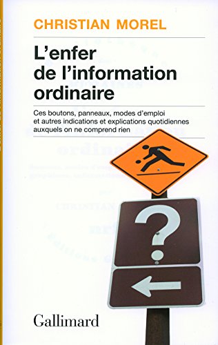 Télécharger L'enfer de l'information ordinaire (French Edition)
