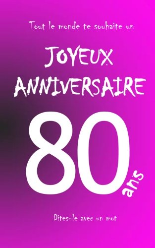 Joyeux Anniversaire 80 Ans Livre D Or A Ecrire Taille S Rose French Edition Teleti Maverick Amazon Com Books