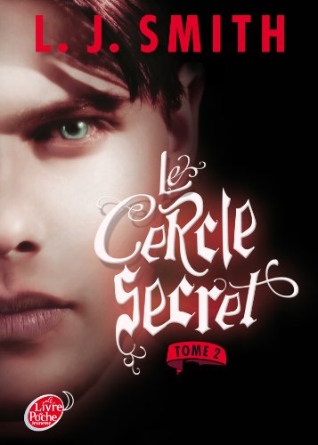 The  cercle secret