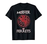 Farm n Fancy: Mother of Ferrets T-Shirt