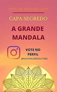 Livro A grande mandala (Mundo das mandalas Livro 2)