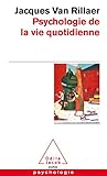 Psychologie de la vie quotidienne by