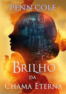 Livro Brilho da Chama Eterna