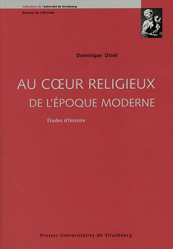 Au coeur religieux de l'époque moderne