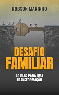 Livro Desafío Familiar: Transformação em 40 dias