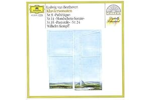 Beethoven: Piano Sonatas No. 8 "Pathetique", No. 14 "Moonlight", No. 15 "Pastoral", No. 24