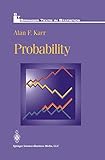 Probability (Springer Texts in Statistics)