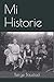 Mi Historie (Norwegian Nynorsk Edition) by Børge Magnus Baustad